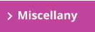 Miscellany